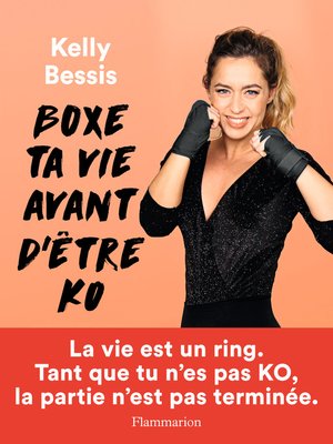 cover image of Boxe ta vie avant d'être KO